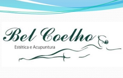 Bel Coelho - Est&eacute;tica e Acupuntura