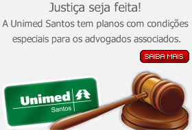 Justiça seja feita! A Unimed Santos tme condições especiais para os advogados associados.